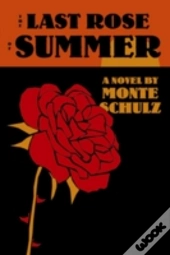The Last Rose Of Summer