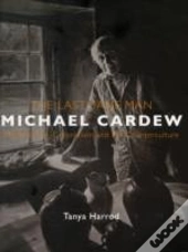 The Last Sane Man: Michael Cardew