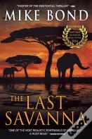 The Last Savanna