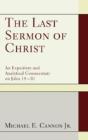 The Last Sermon Of Christ - Preview