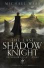 The Last Shadow Knight - Preview