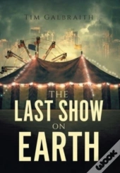 The Last Show On Earth