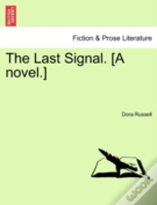 Capa do artigo The Last Signal. (A Novel.)