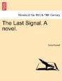 The Last Signal. A Novel. - Preview