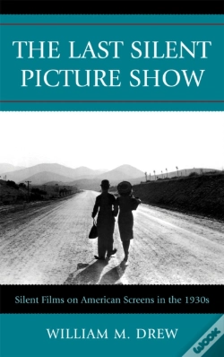 Capa do artigo The Last Silent Picture Show