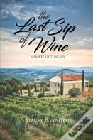 The Last Sip Of Wine