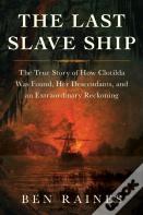 The Last Slave Ship