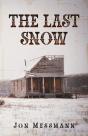The Last Snow - Preview