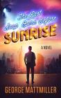 The Last Soap Opera Before Sunrise - Preview