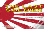 The Last Soldier