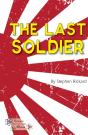 The Last Soldier - Preview