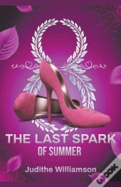 The Last Spark Of Summer