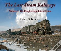 The Last Steam Railways