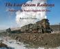 The Last Steam Railways - Preview