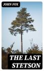 The Last Stetson - Preview