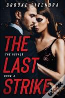 The Last Strike