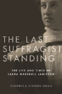 The Last Suffragist Standing - Preview