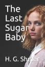 The Last Sugar Baby - Preview