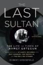 The Last Sultan - Preview