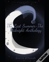The Last Summer-The Midnight Anthology