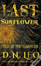 The Last Sunflower