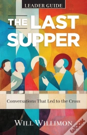 Capa do artigo The Last Supper Leader Guide