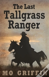 Capa do artigo The Last Tallgrass Ranger