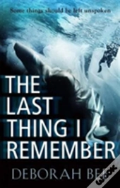 The Last Thing I Remember