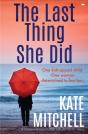 The Last Thing She Did - Preview