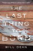 The Last Thing To Burn