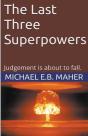 The Last Three Superpowers - Preview