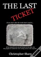 The Last Ticket