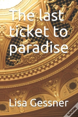 Capa do artigo The Last Ticket To Paradise
