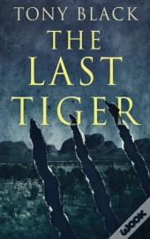The Last Tiger
