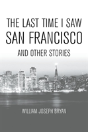 The Last Time I Saw San Francisco - Preview