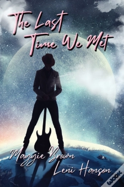 Capa do artigo The Last Time We Met