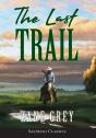 The Last Trail (Annotated) - Preview