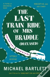 Capa do artigo The Last Train Ride Of Mrs Braddle (Deceased)