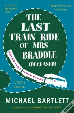 Capa do artigo The Last Train Ride Of Mrs Braddle (Deceased)