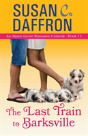 The Last Train To Barksville - Preview