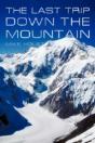The Last Trip Down The Mountain - Preview