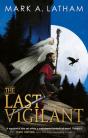 The Last Vigilant - Preview