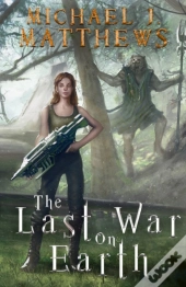 The Last War On Earth