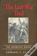 The Last War Trail
