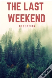 The Last Weekend