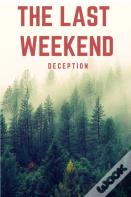 The Last Weekend