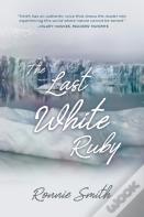 The Last White Ruby