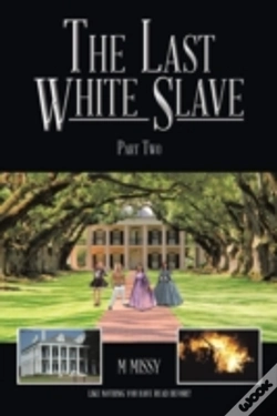 Capa do artigo The Last White Slave: Part Two