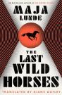 The Last Wild Horses - Preview