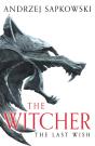 The Last Wish - Preview